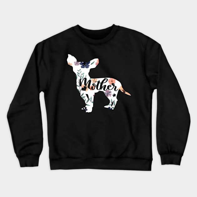 Chihuahua Mama Mom Dog Cute Mothers Day Gift Crewneck Sweatshirt by Simpsonfft